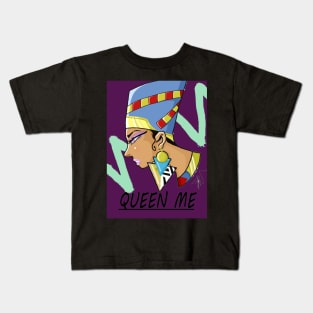 "Queen Me." Kids T-Shirt